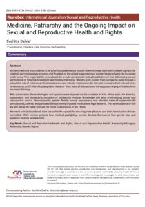 ReproSex: International Journal on Sexual and Reproductive Health Medicine, Patriarchy and the Ongoing Impact on Sexual and Reproductive Health and Rights Suchitra Dalvie